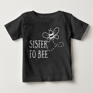 T-shirt Pour Bébé Grossesse: Sister to Bee