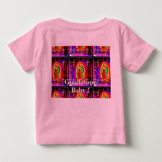 T-shirt Pour Bébé Guadalupe Bébé ! (Dos)