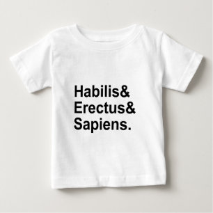 T-shirt Pour Bébé Habilis Erectus Sapiens   Membres de Genus Homo