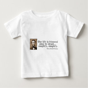 T-shirt Pour Bébé Henry David Thoreau - simplifiez, simplifiez