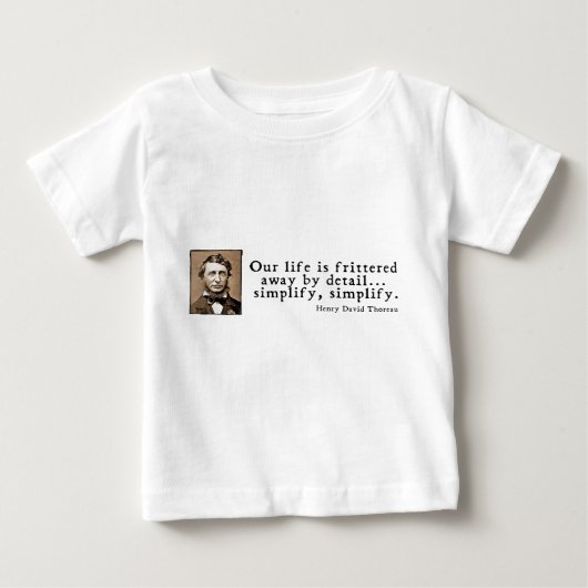T-shirt Pour Bébé Henry David Thoreau - simplifiez, simplifiez (Devant)