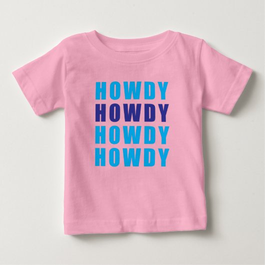 T-shirt Pour Bébé Howdy Howdy Howdy (Devant)