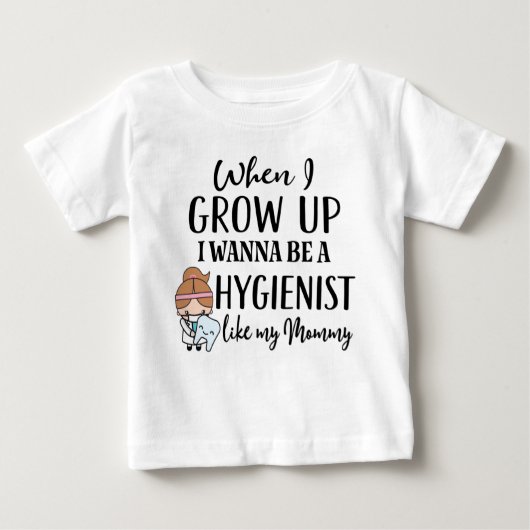 T-shirt Pour Bébé Hygiéniste dentaire comme ma mère (Devant)