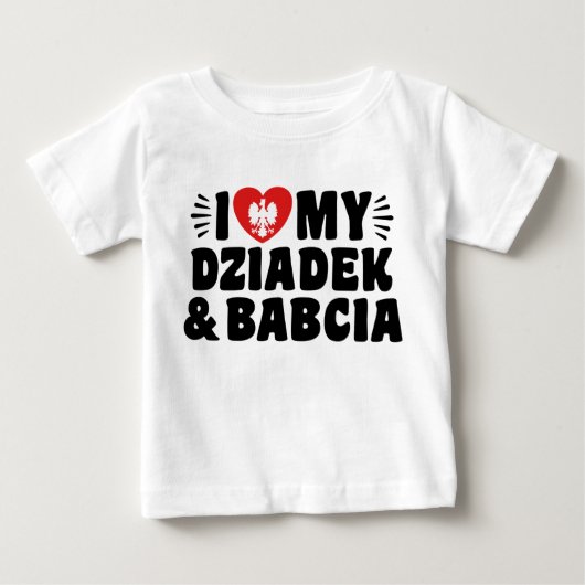 T-shirt Pour Bébé I Love My Babcia & Dziadek (Devant)