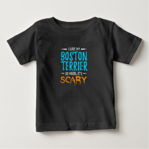 T-shirt Pour Bébé I Love My Boston Terrier Dog Mom Scary Halloween