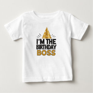 T-shirt Pour Bébé "I’m the Birthday Boss" - T-shirt bébé