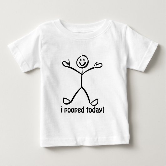 T-shirt Pour Bébé I Pooped aujourd'hui (Devant)