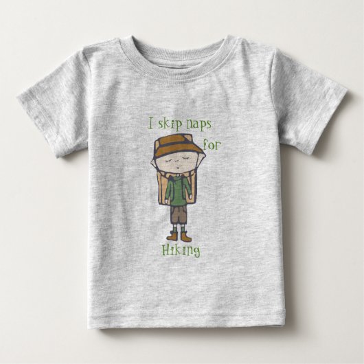 T-shirt Pour Bébé i sauter des siestes pour le randonnée (Devant)