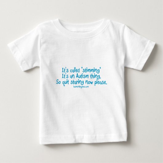 T-shirt Pour Bébé Il a appelé "stimming " (Devant)