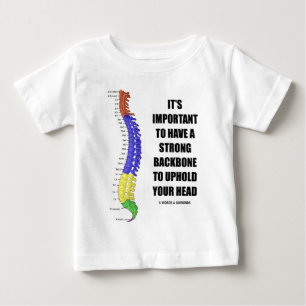 T-shirt Pour Bébé Il est important de faire juger une épine dorsale