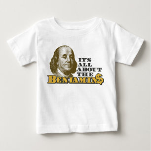 T-shirt Pour Bébé Il est tout au sujet du Benjamins