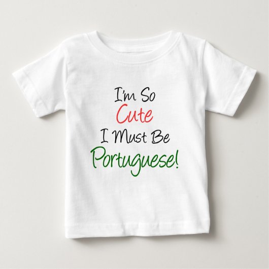 T-shirt Pour Bébé Il Faut Donc Être Portugais (Devant)