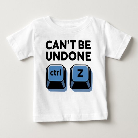 T-shirt Pour Bébé Impossible d'annuler ctrl + z (Devant)