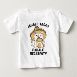 T-shirt Pour Bébé Inhale tacos exhale négativité