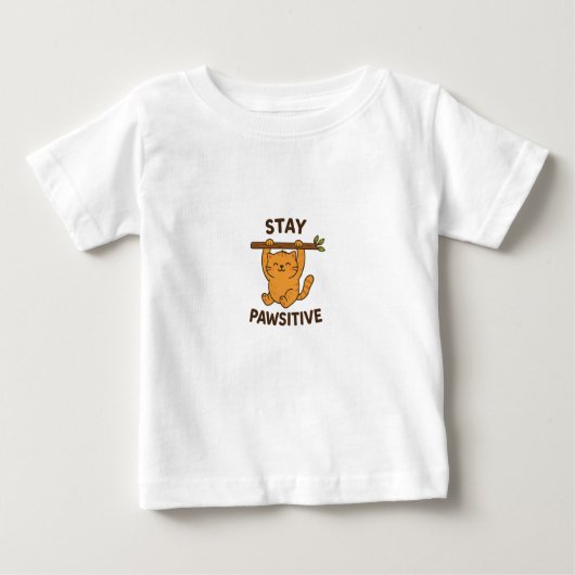 T-shirt Pour Bébé  Inspiring "Stay pawsitive" Quote Print (Devant)