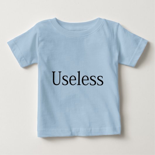 T-shirt Pour Bébé Inutile (Devant)