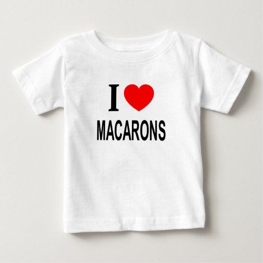 T-SHIRT POUR BÉBÉ J'❤️ MACARONS J'AIME MACARONS JE ❤️ MACARONS (Devant)