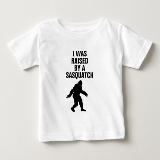 T-shirt Pour Bébé J'ai été élevé par un sasquatch (Devant)