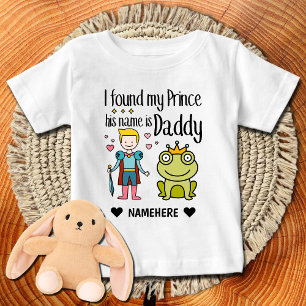 T-shirt Pour Bébé J'ai trouvé que Mon Prince s'appelle Papa