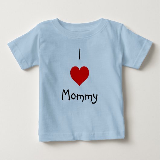 T-shirt Pour Bébé J'aime la maman (Devant)