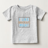T-shirt Pour Bébé J'aime le lait au chocolat !(Bébé) (Devant)