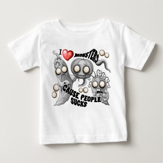 T-shirt Pour Bébé J'aime les monstres parce que les gens aiment les  (Devant)