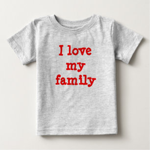 T-shirt Pour Bébé J'aime ma famille