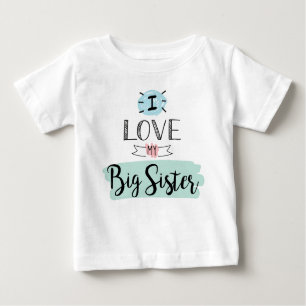 T-shirt Pour Bébé J'Aime Ma Grande Soeur Mignonne