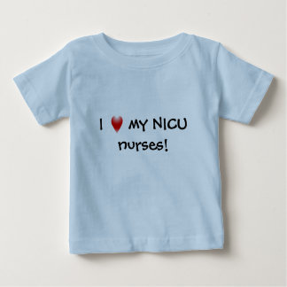 T-shirt Pour Bébé J'aime mes infirmières de NICU !