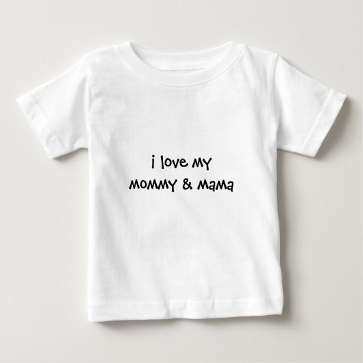T-shirt Pour Bébé j'aime mon bébé maman et maman (Devant)