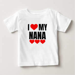 T-SHIRT POUR BÉBÉ J'AIME MON NANA