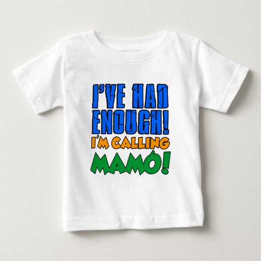 T-shirt Pour Bébé J'Avais Assez Appelé Mamo (Devant)