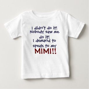 T-shirt Pour Bébé Je demande à parler à mon Mimi ! T-Shi pour enfant