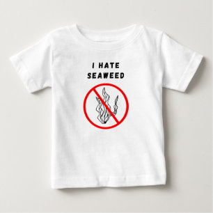 T-shirt Pour Bébé Je déteste les algues