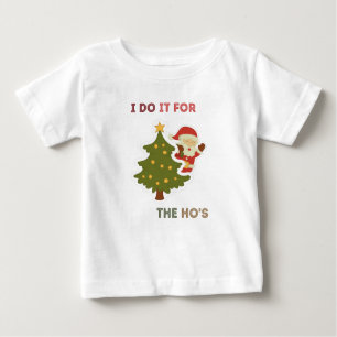 T-shirt Pour Bébé Je le fais pour les hos, Noël de famille 2020