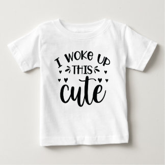 T-shirt Pour Bébé Je me suis réveillé si mignon