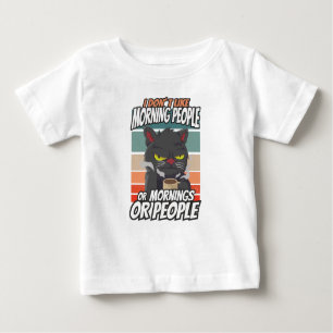 T-shirt Pour Bébé Je n'aime pas les matins, les matins ou les gens