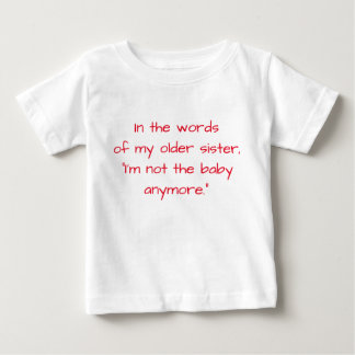 T-shirt Pour Bébé Je ne suis plus le bébé T-shirt (pour les garçons)