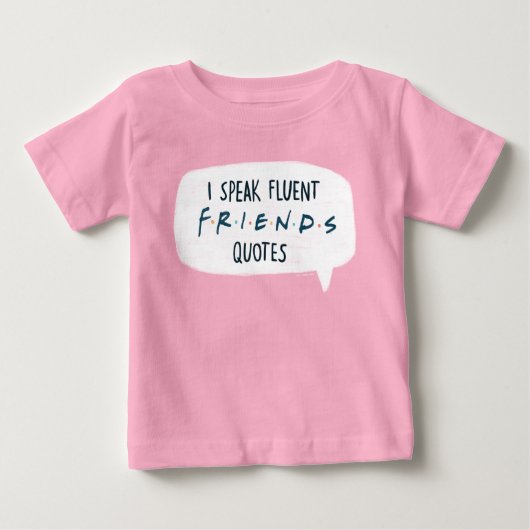 T-shirt Pour Bébé Je parle des devis Fluent FRIENDS™ (Devant)