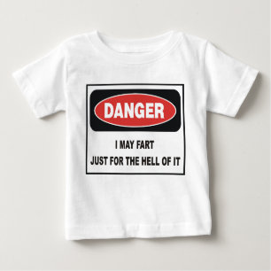 T-SHIRT POUR BÉBÉ JE PEUX PÉTER JUSTE POUR L'ENFER DE LUI