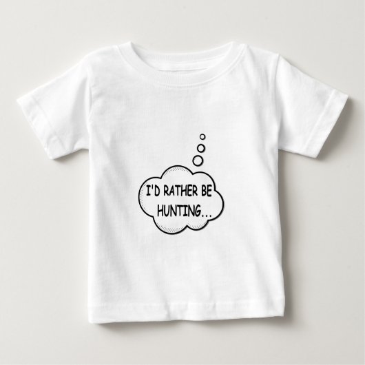 T-shirt Pour Bébé Je préfère chasser (Devant)