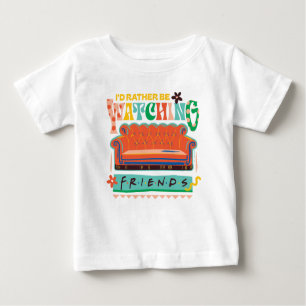 T-shirt Pour Bébé Je préfèrerais regarder les amis™ Vibrant Grapic