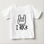 T-shirt Pour Bébé Je Rock !<br><div class="desc">I Rock, avec main de roche, t-shirts et cadeaux</div>
