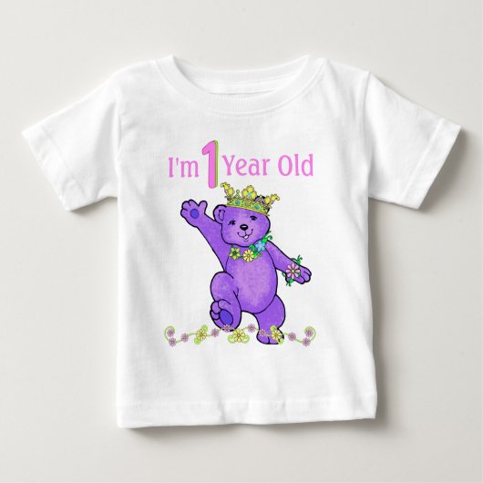 T-shirt Pour Bébé Je suis la princesse Teddy Bear d'un an (Devant)