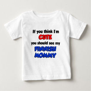 T-shirt Pour Bébé Je suis mignon maman finlandaise