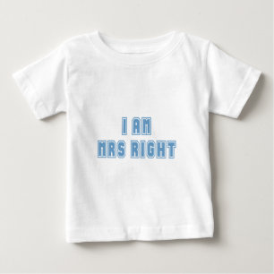 T-shirt Pour Bébé Je suis Mme Right