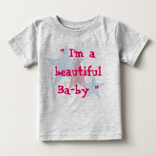 T-shirt Pour Bébé Je suis un beau bébé (Devant)