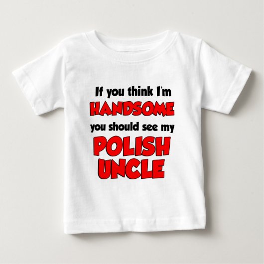 T-shirt Pour Bébé Je suis un beau oncle polonais (Devant)