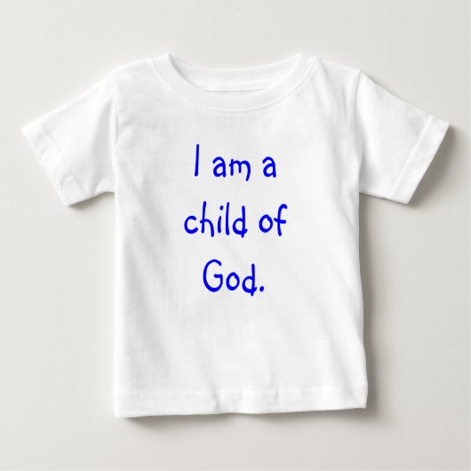 T-shirt Pour Bébé Je suis un enfant de Dieu (Devant)