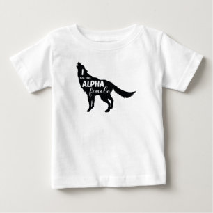 T-shirt Pour Bébé Je suis une femme Alpha Wolf Girl